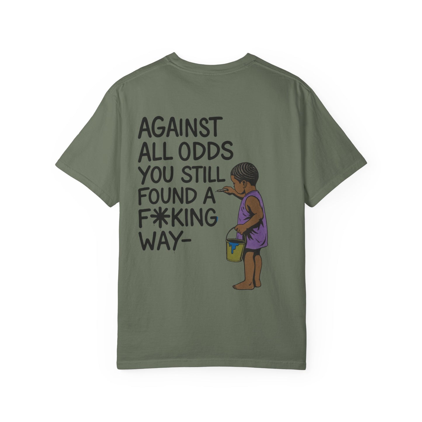 AGAINST ALL ODDS TEE